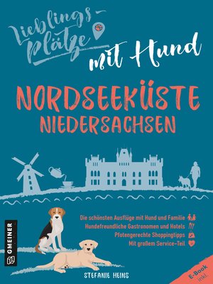cover image of Lieblingsplätze mit Hund--Nordseeküste Niedersachsen